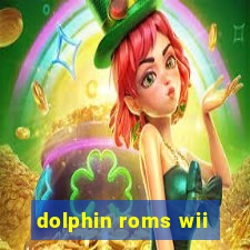 dolphin roms wii